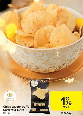 Promotions Chips saveur truffe carrefour extra - Produit maison - Carrefour  - Valide de 29/11/2023 à 01/01/2024 chez Carrefour
