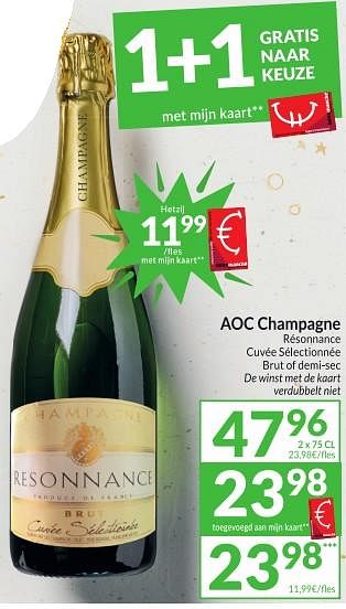 Promoties Aoc champagne résonnance cuvée sélectionnée brut of demi-sec - Champagne - Geldig van 26/12/2023 tot 31/12/2023 bij Intermarche