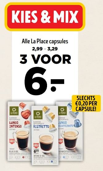 Promoties Alle la place capsules - La Place - Geldig van 06/12/2023 tot 02/01/2024 bij Jumbo