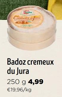 Promoties Badoz cremeux du jura - BADOZ - Geldig van 06/12/2023 tot 02/01/2024 bij Jumbo