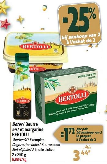 Promoties Boter - beurre en - et margarine bertolli - Bertolli - Geldig van 27/12/2023 tot 02/07/2024 bij Match