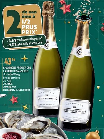 Promotions Champagne premier cru laurent desmazières brut of halfdroog brut ou demi-sec - Champagne - Valide de 27/12/2023 à 02/07/2024 chez Match