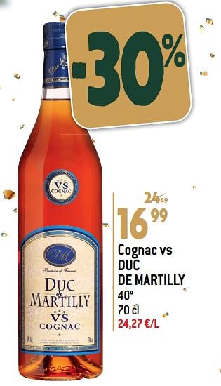 Promotions Cognac vs duc de martilly - Duc Martilly - Valide de 27/12/2023 à 02/07/2024 chez Match