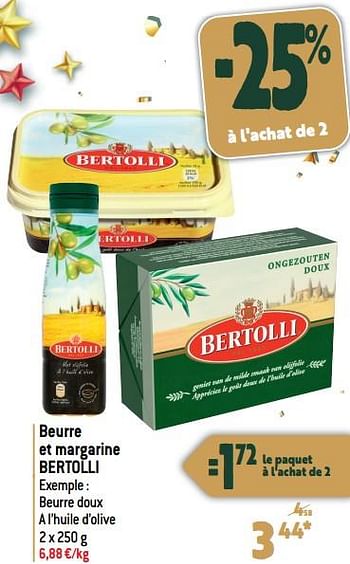 Promotions Beurre et margarine bertolli - Bertolli - Valide de 27/12/2023 à 02/07/2024 chez Match