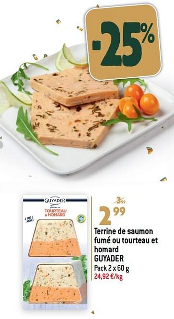 Promoties Terrine de saumon fumé ou tourteau et homard guyader - Guyader - Geldig van 27/12/2023 tot 02/07/2024 bij Match