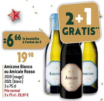 Promoties Amicone bianco ou amicale rosso 2019 rouge 2021 blanc - Rode wijnen - Geldig van 27/12/2023 tot 02/07/2024 bij Match