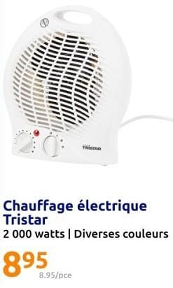 Promotions Chauffage électrique tristar - Tristar - Valide de 27/12/2023 à 02/01/2024 chez Action