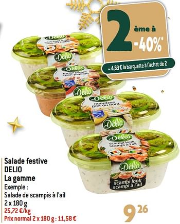 Promotions Salade festive delio - Delio - Valide de 20/12/2023 à 02/01/2024 chez Match