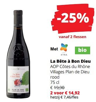 Promoties La bête à bon dieu aop côtes du rhône villages plan de dieu rood - Rode wijnen - Geldig van 14/12/2023 tot 03/01/2024 bij Spar (Colruytgroup)