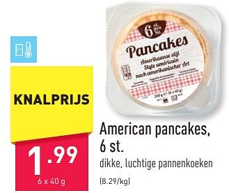 Promotions American pancakes - Produit maison - Aldi - Valide de 05/01/2024 à 06/01/2024 chez Aldi
