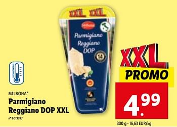 Promotions Parmigiano reggiano dop xxl - Milbona - Valide de 03/01/2024 à 09/01/2024 chez Lidl