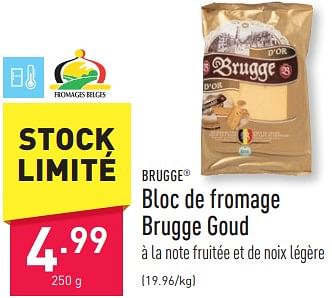 Promotions Bloc de fromage brugge goud - Brugge - Valide de 05/01/2024 à 06/01/2024 chez Aldi