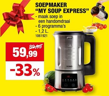Promoties Domo elektro soepmaker my soup express - Domo elektro - Geldig van 27/12/2023 tot 07/01/2024 bij Hubo