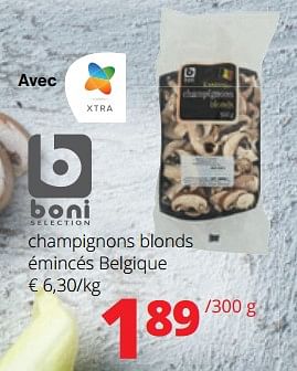 Promotions Champignons blonds - Boni - Valide de 14/12/2023 à 03/01/2024 chez Spar (Colruytgroup)