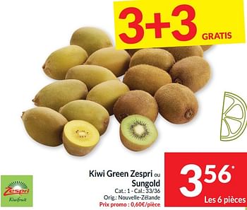Promotions Kiwi green zespri ou sungold - Zespri - Valide de 02/01/2024 à 07/01/2024 chez Intermarche