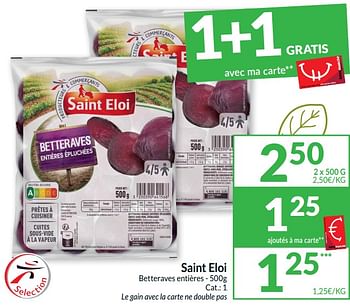 Promotions Saint eloi betteraves entières - Saint Eloi - Valide de 02/01/2024 à 07/01/2024 chez Intermarche