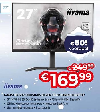 Promotions Iiyama g-master gb2730qsu-b5 silver crow gaming monitor - Iiyama - Valide de 03/01/2024 à 31/01/2024 chez Auva