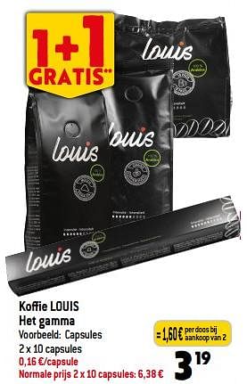 Promoties Koffie louis - Louis - Geldig van 03/01/2024 tot 09/01/2024 bij Match