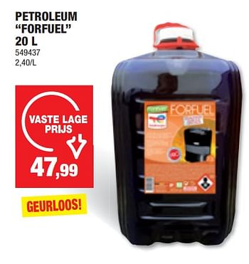 Promotions Petroleum forfuel - Forever - Valide de 03/01/2024 à 14/01/2024 chez Hubo