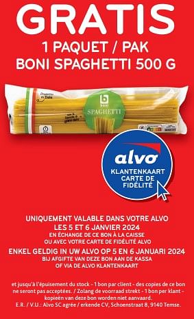 Promotions Gratis 1 paquet boni spaghetti - Boni - Valide de 03/01/2024 à 16/01/2024 chez Alvo