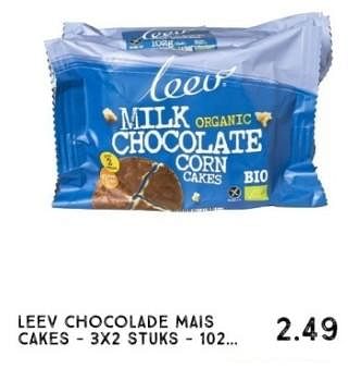 Promoties Leev chocolade mais cakes - leev - Geldig van 01/01/2024 tot 27/01/2024 bij Xenos