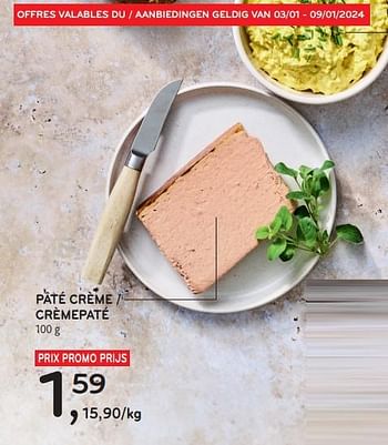 Promotions Pâté crème - Produit maison - Alvo - Valide de 03/01/2024 à 16/01/2024 chez Alvo