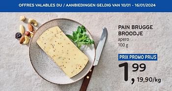 Promotions Pain brugge broodje - Brugge - Valide de 03/01/2024 à 16/01/2024 chez Alvo
