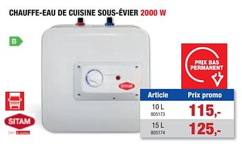Promotions Chauffe-eau de cuisine sous-évier 2000 w - Sitam - Valide de 03/01/2024 à 14/01/2024 chez Hubo