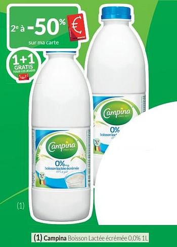 Promotions Campina boisson lactée écrémée - Campina - Valide de 01/01/2024 à 31/01/2024 chez Intermarche