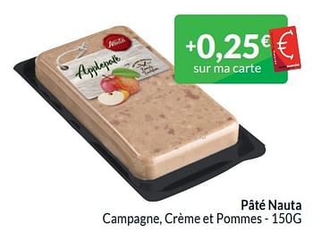 Promotions Pâté nauta campagne, crème et pommes - Nauta - Valide de 01/01/2024 à 31/01/2024 chez Intermarche