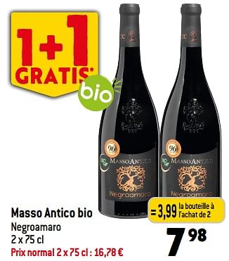 Promotions Masso antico bio - Vins rouges - Valide de 03/01/2024 à 09/01/2024 chez Match