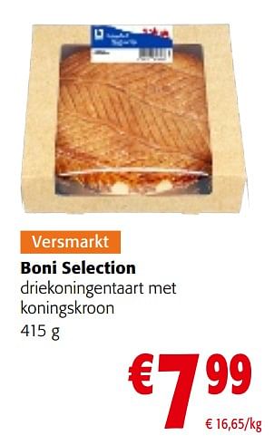 Promoties Boni selection driekoningentaart met koningskroon - Boni - Geldig van 02/01/2024 tot 16/01/2024 bij Colruyt