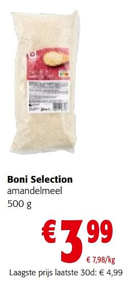 Promotions Boni selection amandelmeel - Boni - Valide de 02/01/2024 à 16/01/2024 chez Colruyt