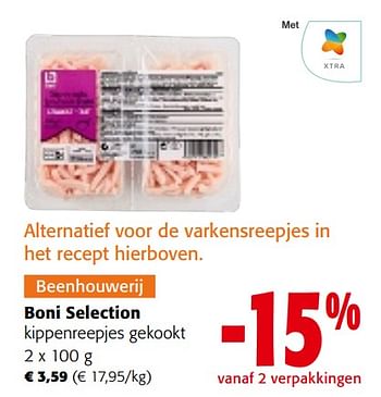 Promoties Boni selection kippenreepjes gekookt - Boni - Geldig van 02/01/2024 tot 16/01/2024 bij Colruyt