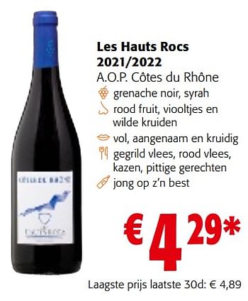 Promoties Les hauts rocs 2021-2022 a.o.p. côtes du rhône - Rode wijnen - Geldig van 02/01/2024 tot 16/01/2024 bij Colruyt