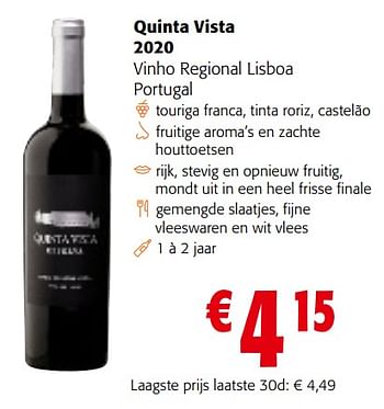 Promoties Quinta vista 2020 vinho regional lisboa portugal - Rode wijnen - Geldig van 02/01/2024 tot 16/01/2024 bij Colruyt