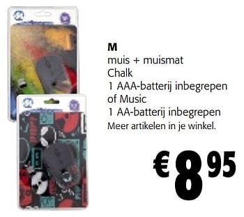 Promoties M muis + muismat chalk 1 aaa-batterij inbegrepen of music 1 aa-batterij inbegrepen - Huismerk - Colruyt - Geldig van 02/01/2024 tot 16/01/2024 bij Colruyt