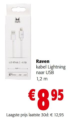 Promoties Raven kabel lightning naar usb - Raven - Geldig van 02/01/2024 tot 16/01/2024 bij Colruyt