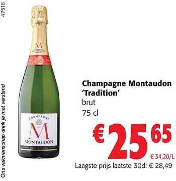 Promoties Champagne montaudon tradition brut - Champagne - Geldig van 02/01/2024 tot 16/02/2024 bij Colruyt