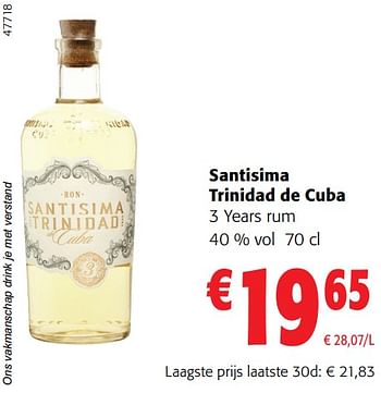 Promotions Santisima trinidad de cuba 3 years rum - Santisima Trinidad de Cuba - Valide de 02/01/2024 à 16/02/2024 chez Colruyt