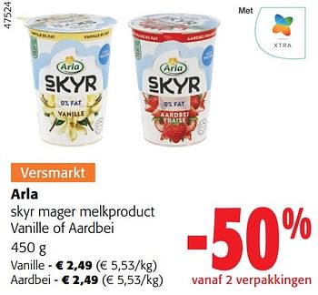 Promoties Arla skyr mager melkproduct vanille of aardbei - Arla - Geldig van 02/01/2024 tot 16/02/2024 bij Colruyt