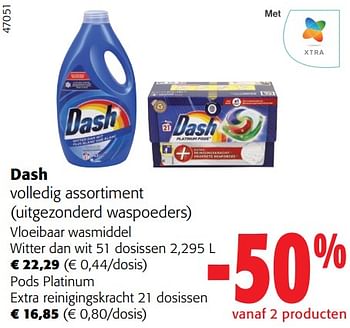 Promoties Dash volledig assortiment - Dash - Geldig van 02/01/2024 tot 16/02/2024 bij Colruyt