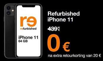 Promoties Apple refurbished iphone 11 - Apple - Geldig van 03/01/2024 tot 31/01/2024 bij Orange