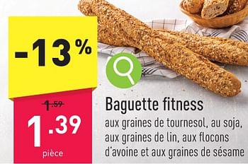 Promotions Baguette fitness - Produit maison - Aldi - Valide de 08/01/2024 à 13/01/2024 chez Aldi