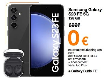 Promoties Samsung galaxy s23 fe 5g 128 gb - Samsung - Geldig van 03/01/2024 tot 31/01/2024 bij Orange