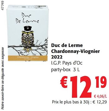 Promotions Duc de lerme chardonnay-viognier 2022 i.g.p. pays d’oc party-box - Vins blancs - Valide de 02/01/2024 à 16/02/2024 chez Colruyt