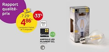 Promotions Ampoule led filament scl - Sencys - Valide de 03/01/2024 à 29/01/2024 chez Brico