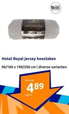 Promoties Hotel royal jersey hoeslaken - Hotel Royal - Geldig van 03/01/2024 tot 09/01/2024 bij Action