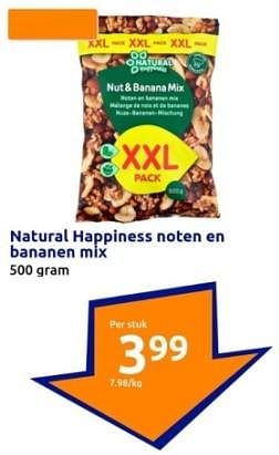 Promoties Natural happiness noten en bananen mix - Natural Happiness - Geldig van 03/01/2024 tot 09/01/2024 bij Action