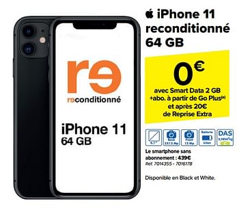 Promotions Apple iphone 11 reconditionné 64 gb - Apple - Valide de 03/01/2024 à 15/01/2024 chez Carrefour